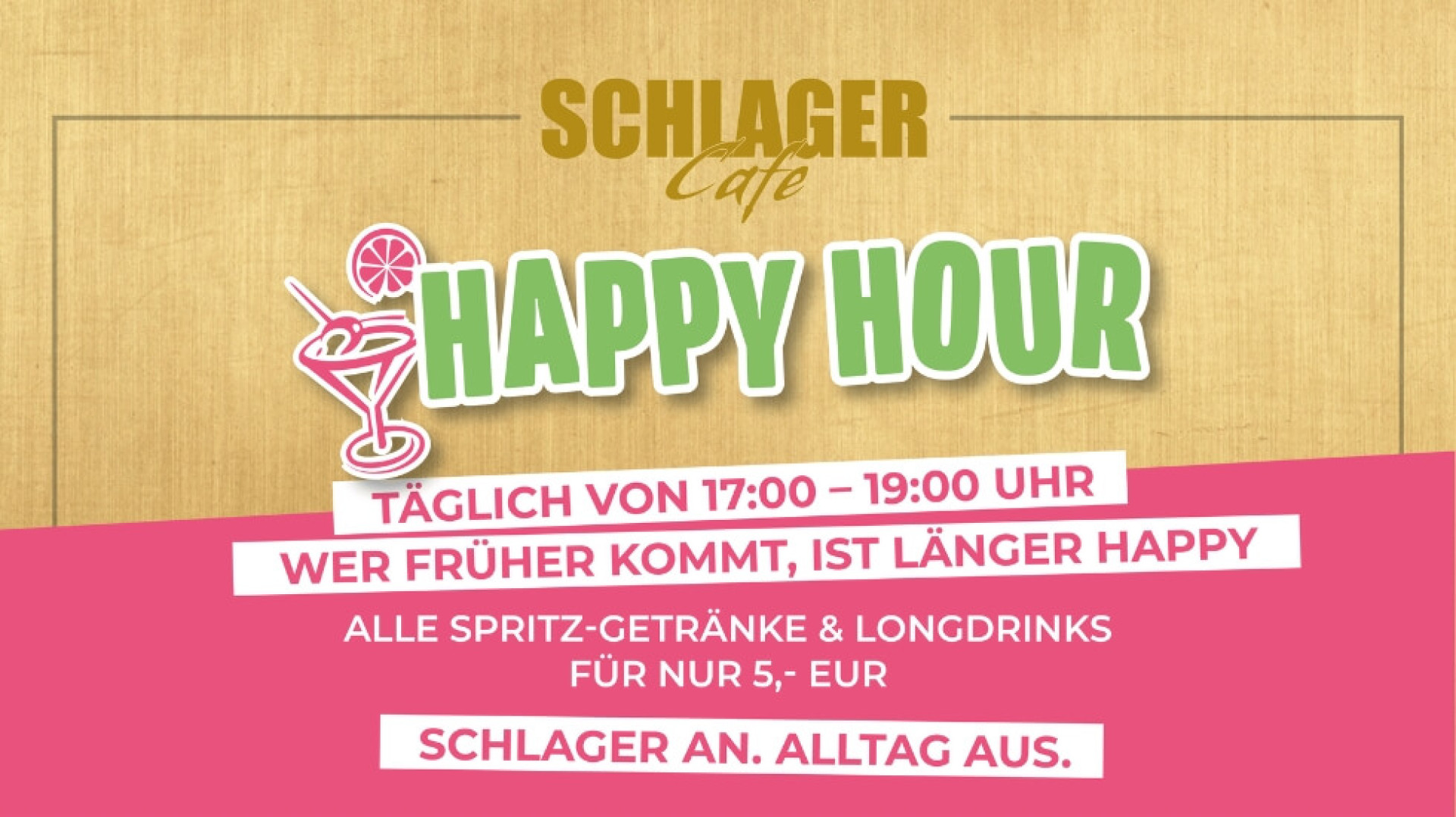 Schlager Cafe HAPPY HOUR